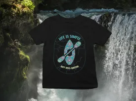 Life Is Simple, Just Add Water T-shirt