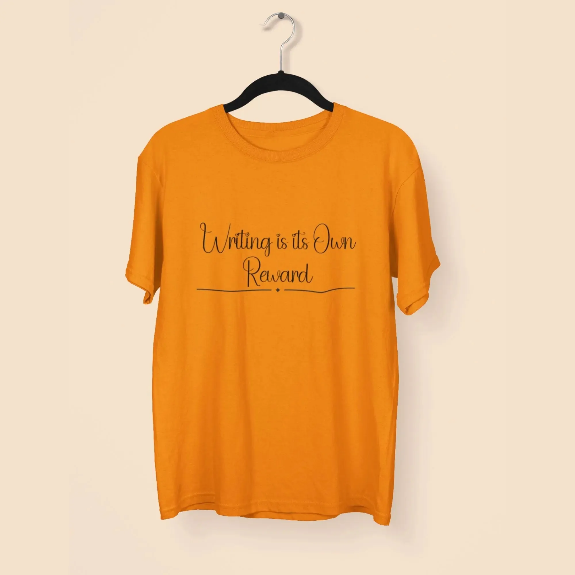 Writing is its Own Reward Round Neck Half Sleeve Classic T-Shirt